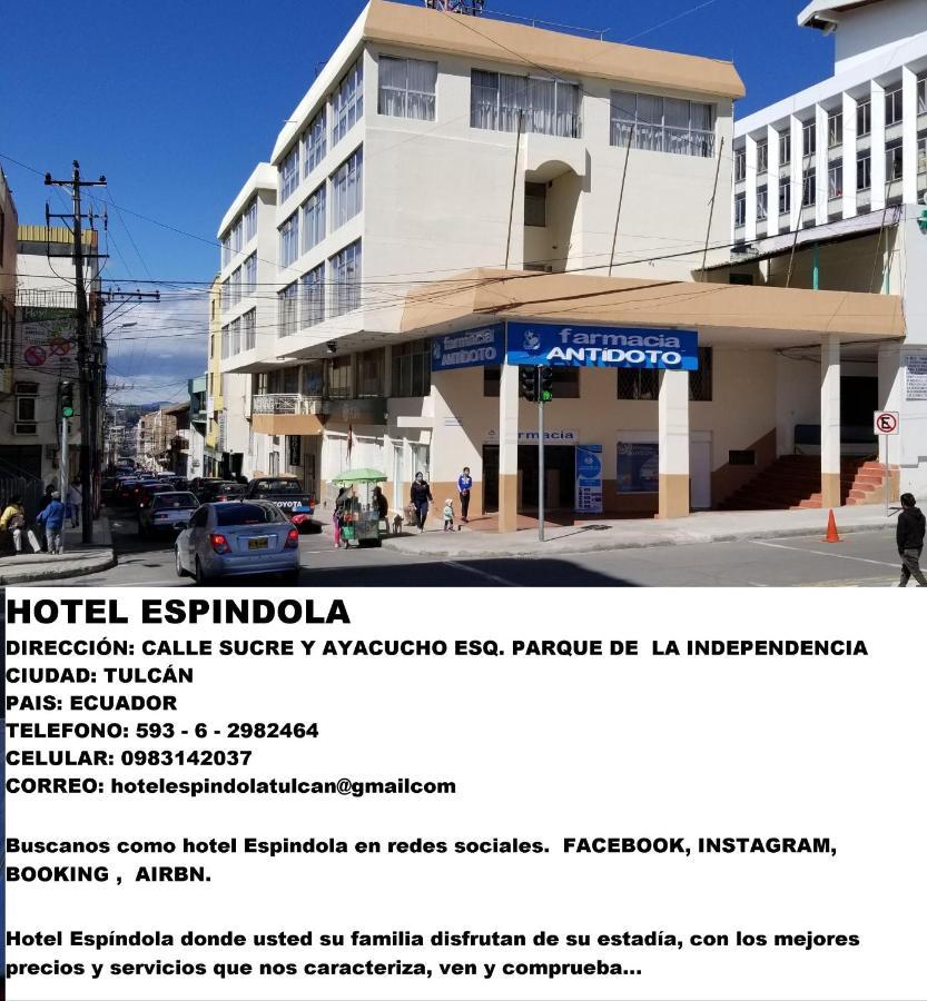 Hotel Espindola Tulcán Exterior photo